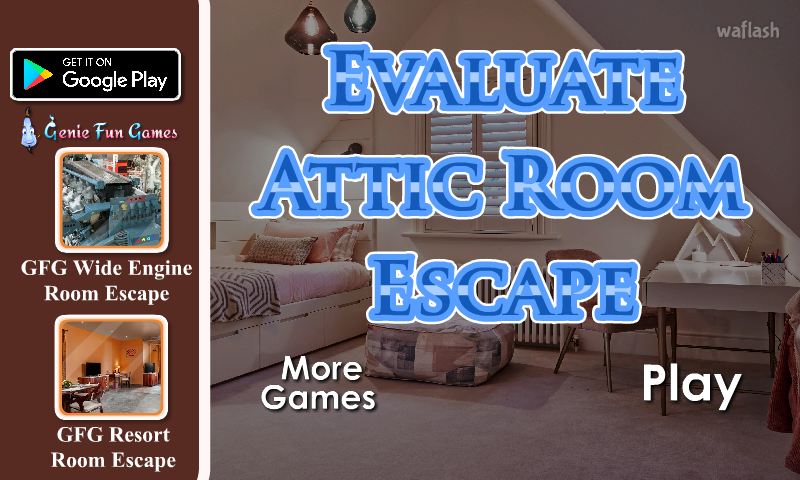 GFG 다락방 탈출 평가 (Evaluate Attic Room Escape) 게임 화면 1