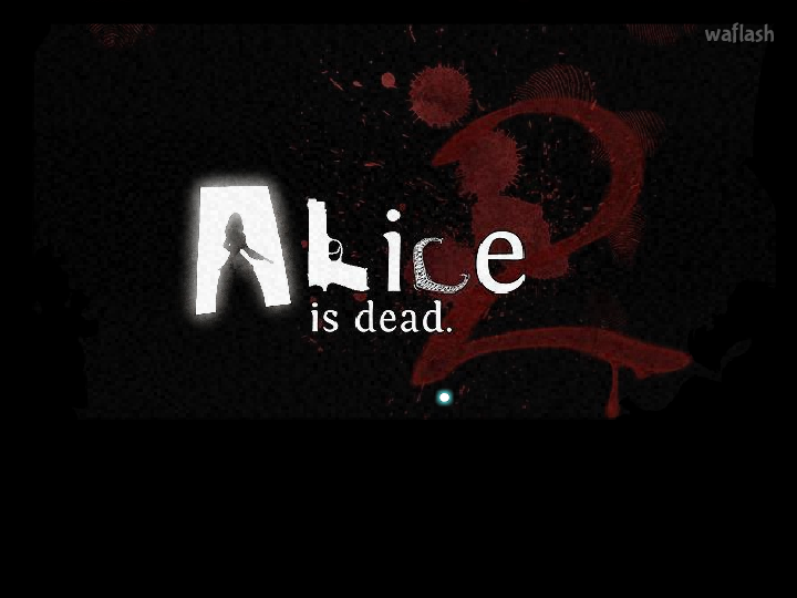 앨리스 이즈 데드 2 (Alice is Dead 2) 게임 화면 1