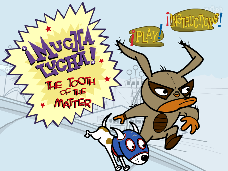무차루차 (¡Mucha Lucha! - The Tooth of the Matter) 게임 화면 1